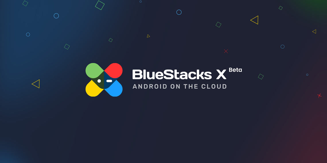BlueStacks X : The First Cloud Gaming Service Dedicated to Mobile Games